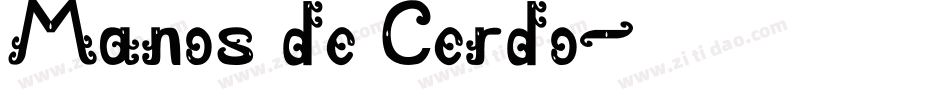 Manos de Cerdo字体转换